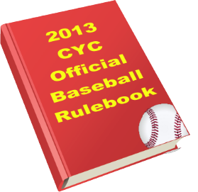 CYC 2013 Baseball Rulebook