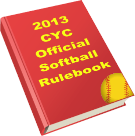CYC 2013 Softball Rulebook